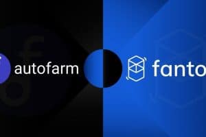 Autofarm Integrates Fantom for Enhanced Cross-Chain Utility